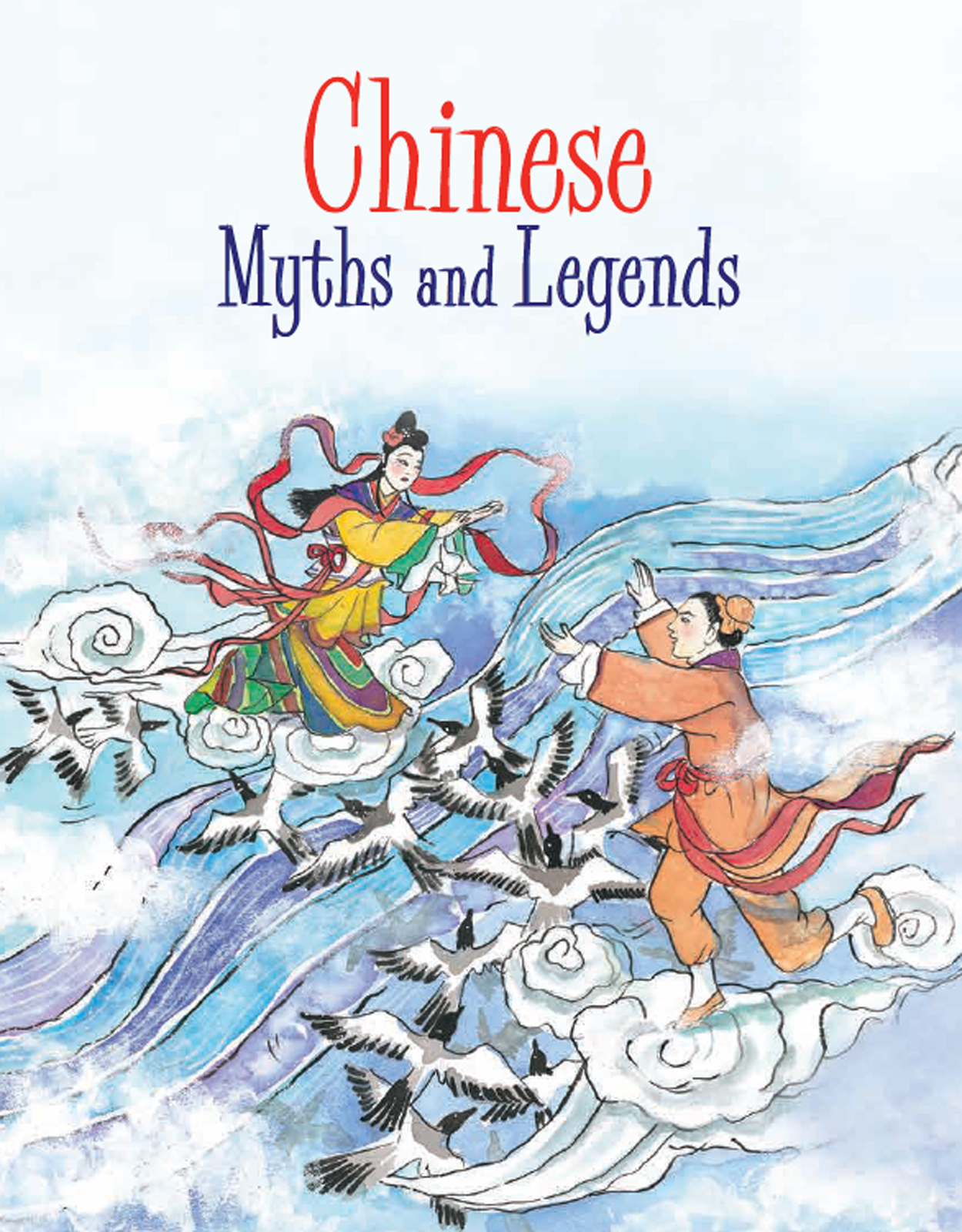 Chinese Myths and Legends The Monkey King and Other Adventures retold by - photo 2