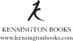 All copyrighted material within is Attributor Protected KENSINGTON BOOKS are - photo 2