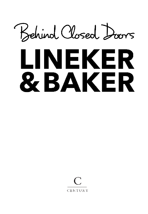 CONTENTS About the Authors Gary Lineker Gary Lineker OBE is a broadcaster and - photo 1