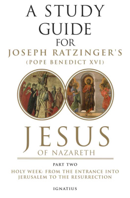 Timothy Gray - Jesus of Nazareth (holy Week): Part two: A Story Guide: Part Two - Holy Week: From the Entry Into Jerusalem to the Resurrection: 2