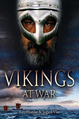 Kim Hjardar - Vikings at War