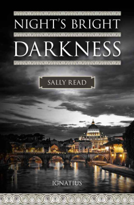 Sally Read - Nights bright darkness : a modern conversion story