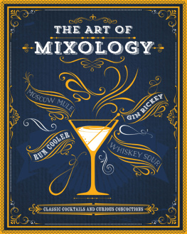 Love Food Editors - The Art of Mixology