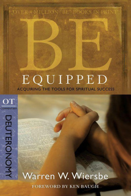 Warren Wiersbe - Be Equipped: Acquiring the Tools for Spiritual Success