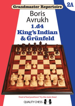 Boris Avrukh 1.d4 Kings Indian & Grunfeld