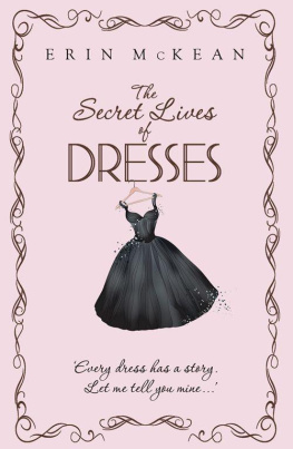 Erin McKean The Secret Lives of Dresses