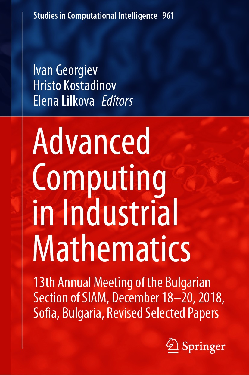 Book cover of Advanced Computing in Industrial Mathematics Volume 961 - photo 1