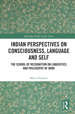 Ferrante Marco - Indian Perspectives on Consciousness, Language and Self
