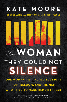 Kate Moore - The Woman They Could Not Silence