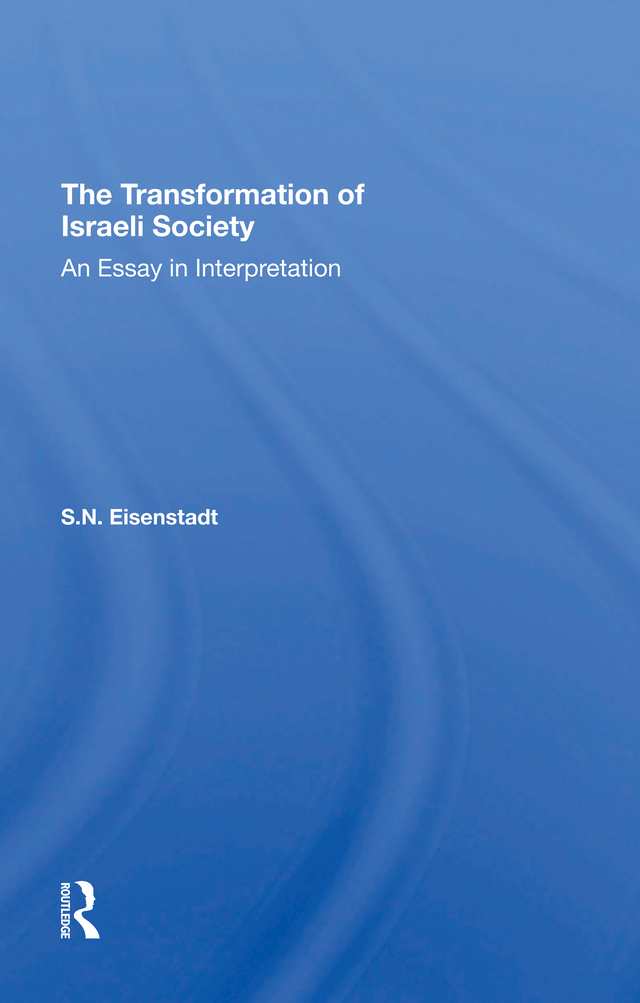 The Transformation of Israeli Society The Transformation of Israeli Society - photo 1