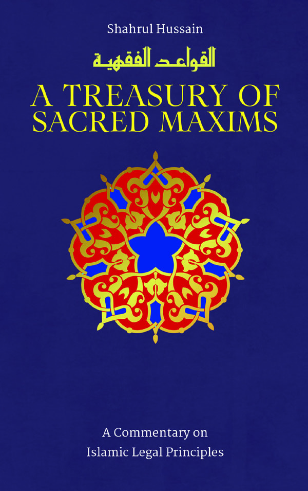 A TREASURY OF SACRED MAXIMS THE TREASURY SERIES IN ISLAMIC THOUGHT AND - photo 1