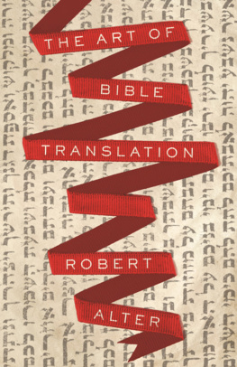 Robert Alter - The Art of Bible Translation