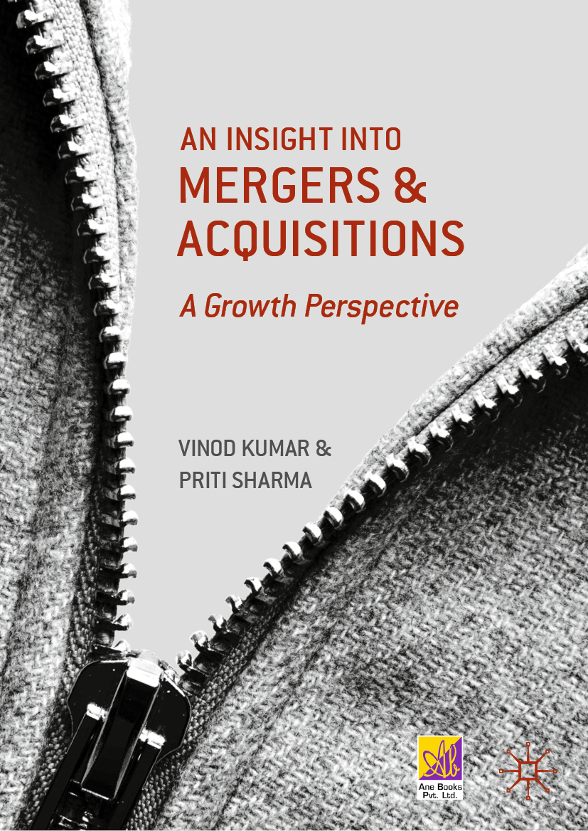 Vinod Kumar and Priti Sharma An Insight into Mergers and Acquisitions A - photo 1