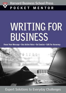 Writing for Business: Expert Solutions to Everyday Challenges