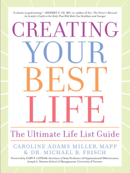 Caroline Adams Miller - Creating Your Best Life