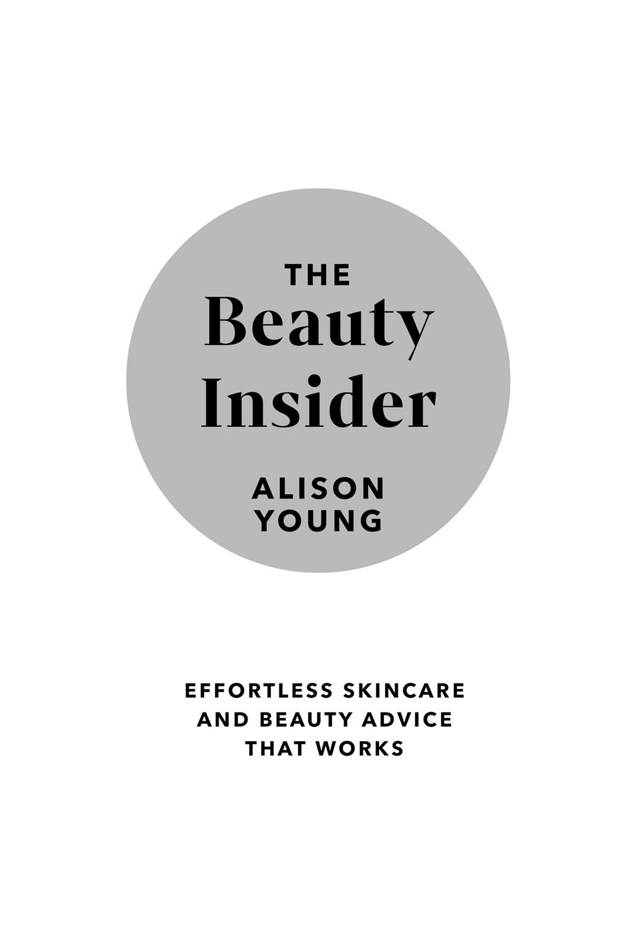 WHAT THE BEAUTY WORLD SAYS ABOUT ALISON Alison is a beauty industry - photo 2
