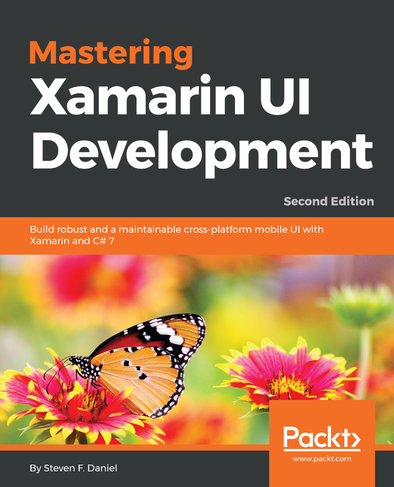 Mastering Xamarin UI Development Second Edition Build robust and a - photo 1