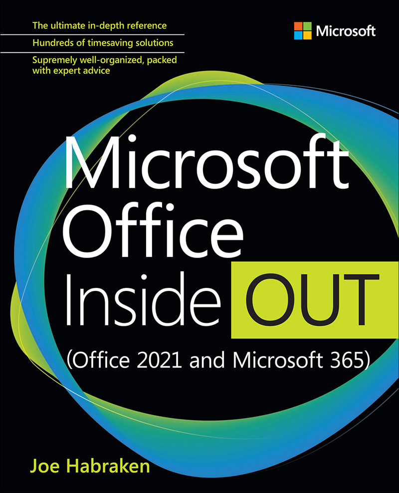 Microsoft Office Inside Out Office 2021 and Microsoft 365 Joe Habraken - photo 1