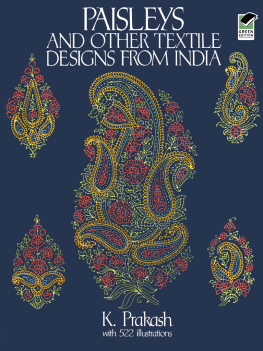 K. Prakash - Paisleys and Other Textile Designs from India