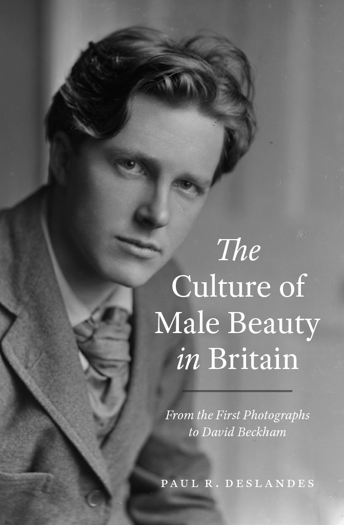 The Culture of Male Beauty in Britain The Culture of Male Beauty in Britain - photo 1