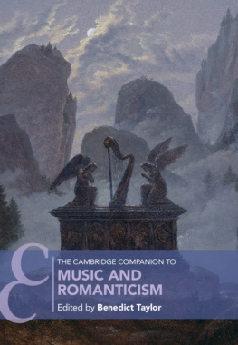 Benedict Taylor - The Cambridge Companion to Music and Romanticism