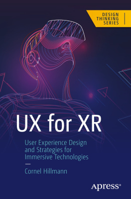 Cornel Hillmann - UX for XR: User Experience Design and Strategies for Immersive Technologies (Design Thinking)