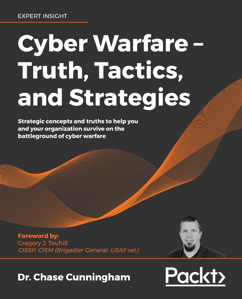 Cyber Warfare Truth Tactics and Strategies Strategic concepts and truths to - photo 1