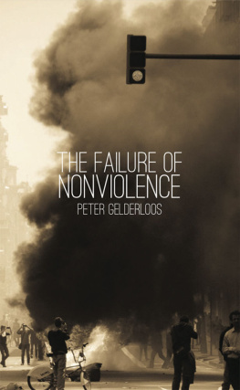 Peter Gelderloos - The Failure of Nonviolence