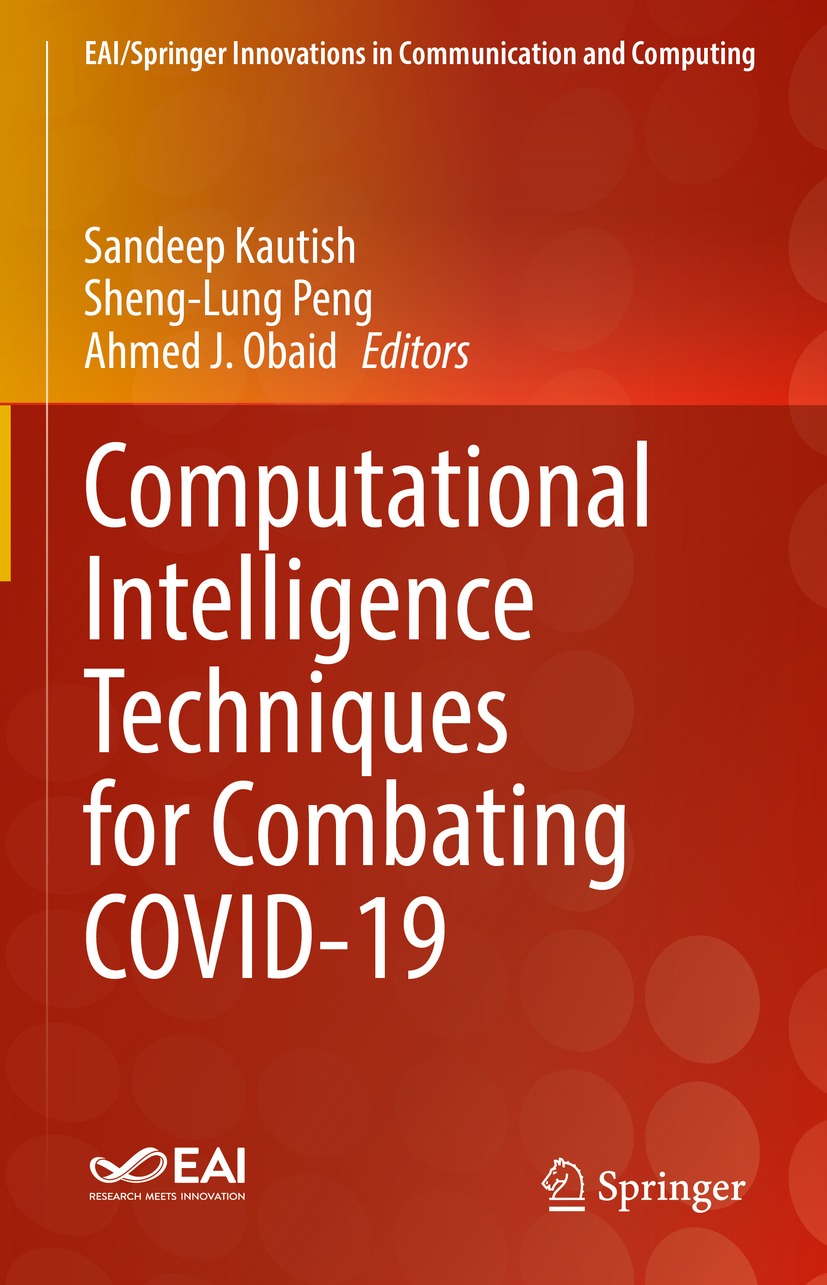 Book cover of Computational Intelligence Techniques for Combating COVID-19 - photo 1