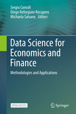 Sergio Consoli (editor) Data Science for Economics and Finance: Methodologies and Applications