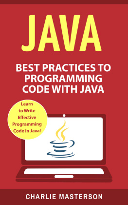 Masterson Java: Best Practices to Programming Code with Java