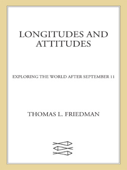 Friedman - Longitudes and Attitudes: Exploring the World After September 11