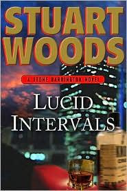 Stuart Woods - Lucid Intervals