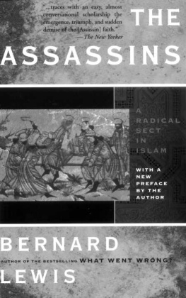 Bernard Lewis The Assassins: A Radical Sect in Islam