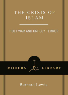 Lewis - The Crisis of Islam: Holy War and Unholy Terror