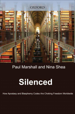 Marshall Paul - Silenced: How Apostasy and Blasphemy Codes are Choking Freedom Worldwide