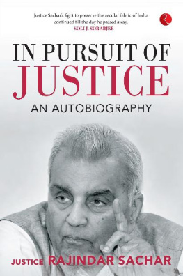 Justice Rajindar Sachar - In Pursuit of Justice: An Autobiography