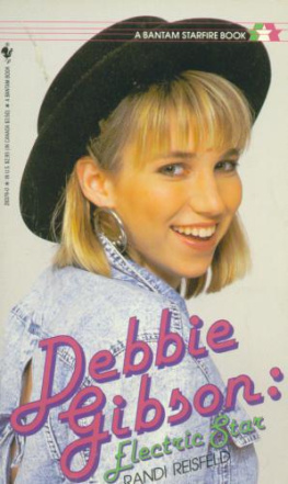 Randi Reisfeld Debbie Gibson: Electric Star!