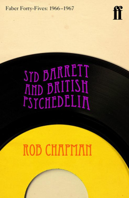 Rob Chapman Syd Barrett and British Psychedelia