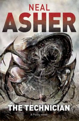 Neal Asher - The Technician (Polity 4)