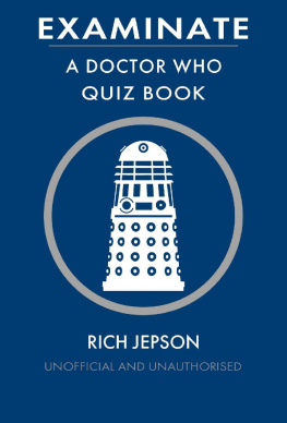 Rich Jepson - Examinate: A Doctor Who Quiz Book