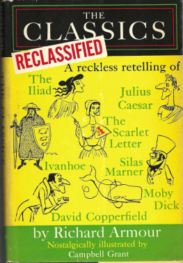 Richard Armour The Classics Reclassified