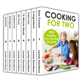 Davidson - Cooking for Two Cookbook 450 Healthy Two-Serving Recipes Box Set 8 books in 1 including