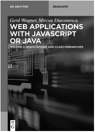 Web Applications with Javascript or Java vol 2 G Wagner M Diaconescu - photo 3