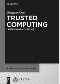 Trusted Computing D Feng 2017 ISBN 978-3-11-047604-0 e-ISBN PDF - photo 5