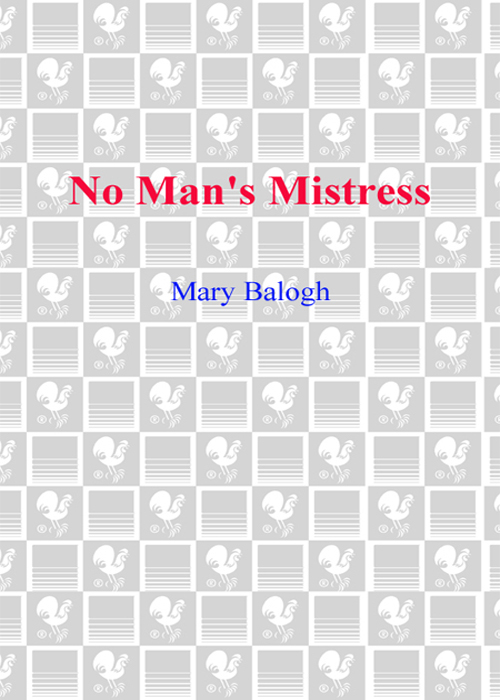 PRAISE FOR MARY BALOGHS AWARD-WINNING NOVELS NO MANS MISTRESS Deep emotions - photo 1