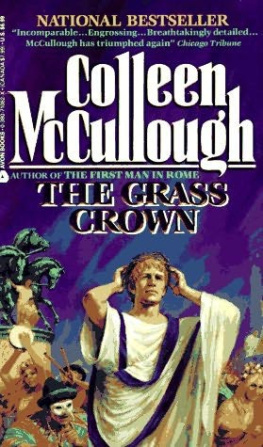 Colleen Mccullough The Grass Crown