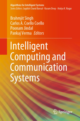 Brahmjit Singh (editor) Intelligent Computing and Communication Systems (Algorithms for Intelligent Systems)