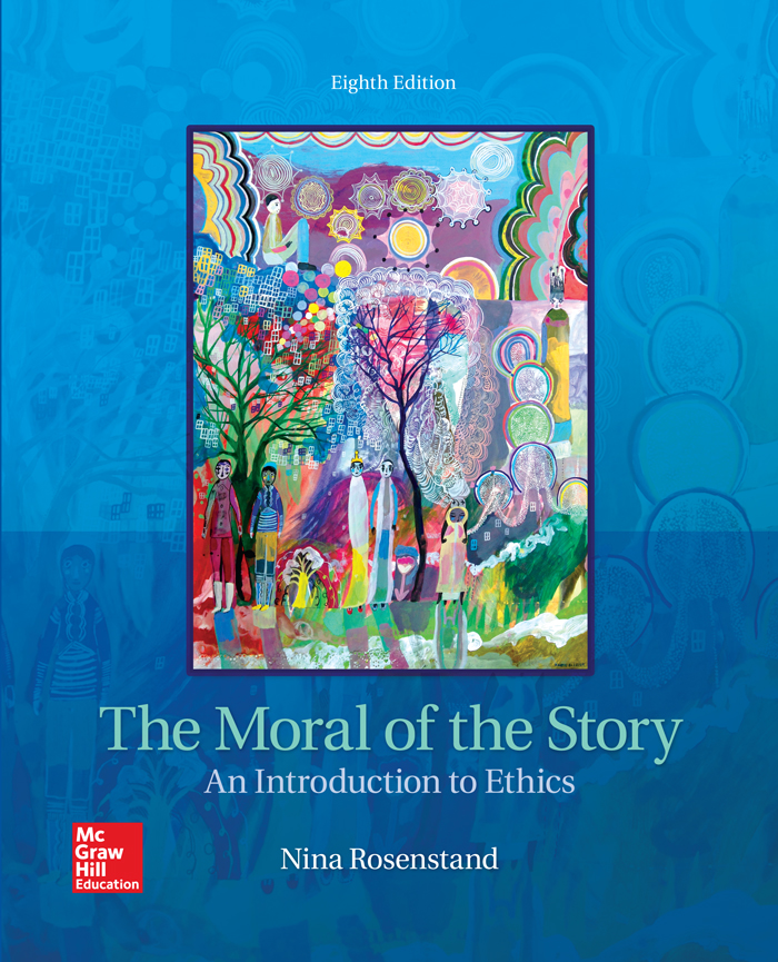 The Moral of the Story An Introduction to Ethics - image 1