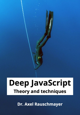 Dr. Axel Rauschmayer Deep JavaScript